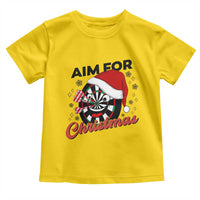 Funny Dart Player Aim For Christmas Toddler T Shirt Gift For Dartist - Wonder Print Shop