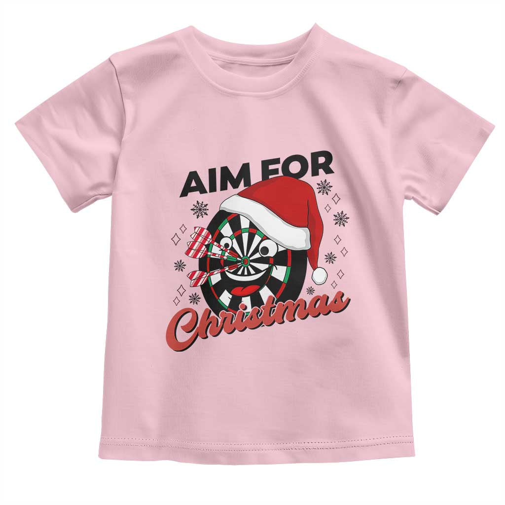 Funny Dart Player Aim For Christmas Toddler T Shirt Gift For Dartist - Wonder Print Shop