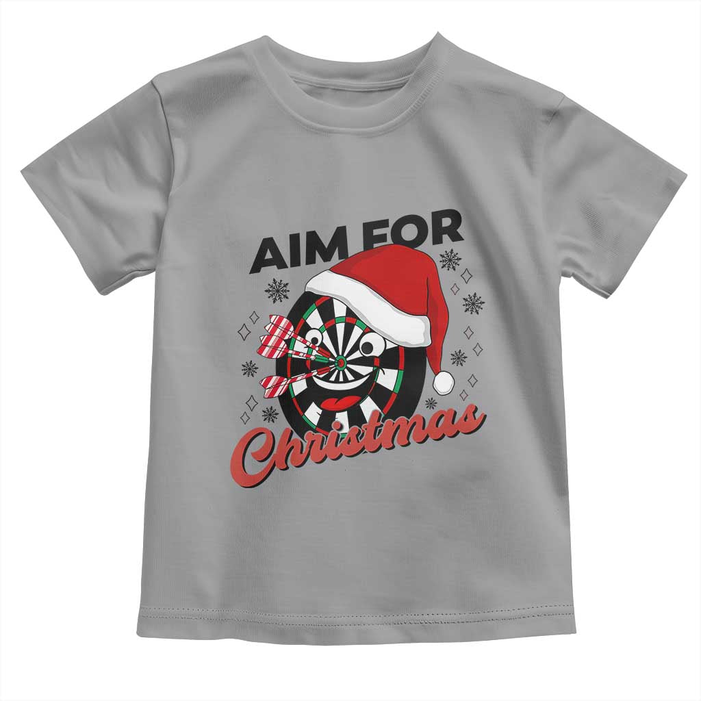 Funny Dart Player Aim For Christmas Toddler T Shirt Gift For Dartist - Wonder Print Shop