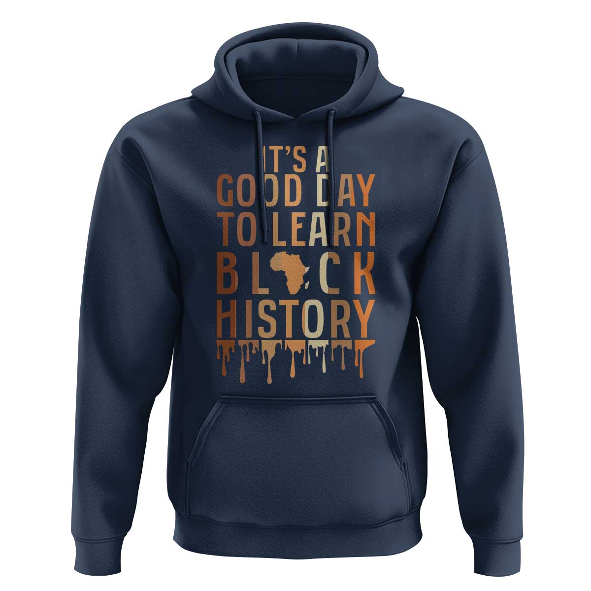 It Is A Good Day To Learn Black History Hoodie Black History Month - Wonder Print Shop