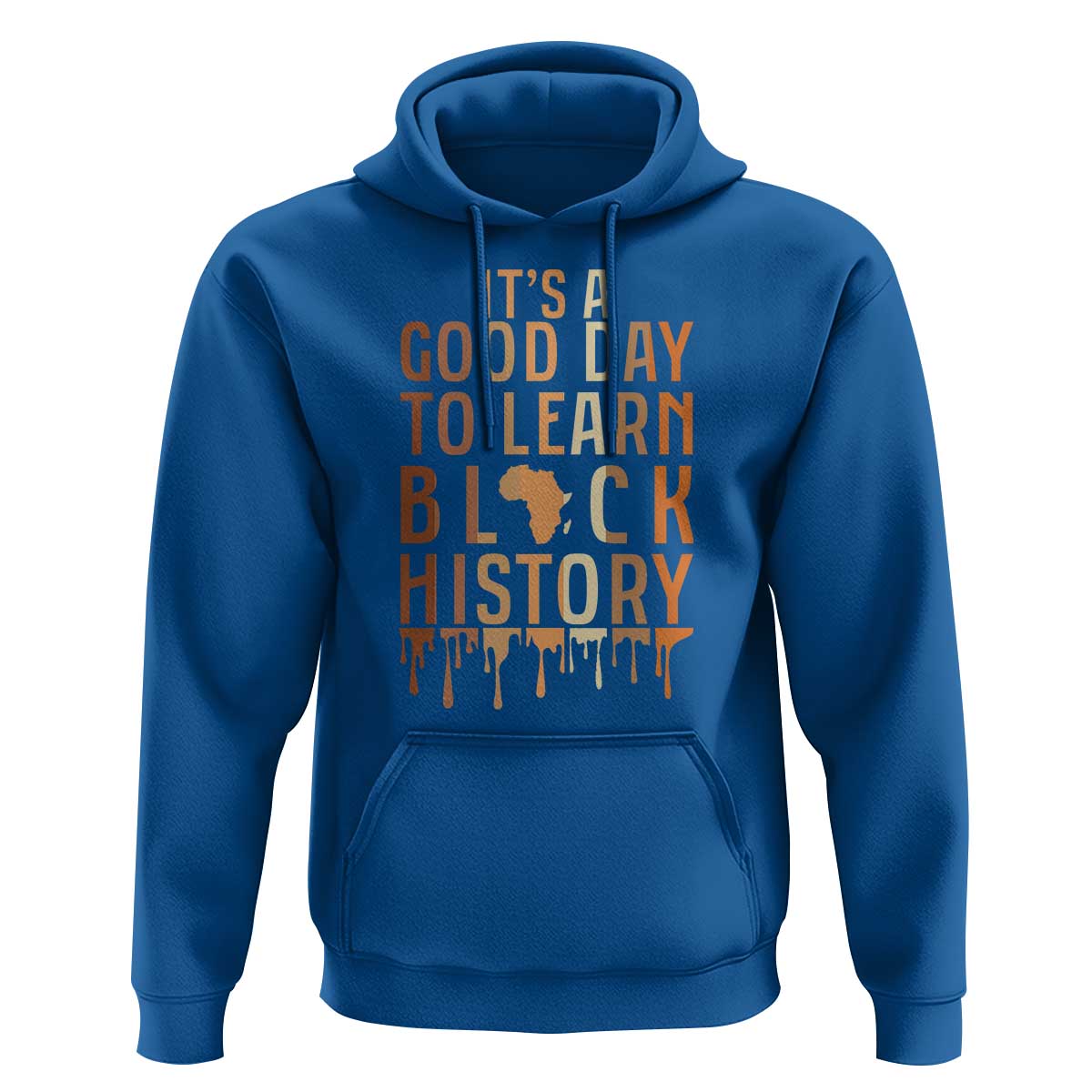 It Is A Good Day To Learn Black History Hoodie Black History Month - Wonder Print Shop