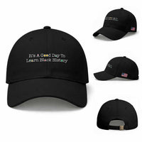 African American Educator Gift Baseball Cap It Is A Good Day To Learn Black History