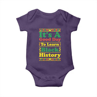 It Is A Good Day To Learn Black History Baby Onesie African American Pride Teacher Gift - Wonder Print Shop