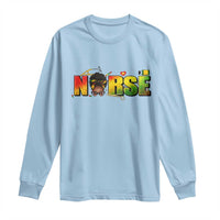 Proud Black Nurse Long Sleeve Shirt Black History Month Healthcare Gift - Wonder Print Shop