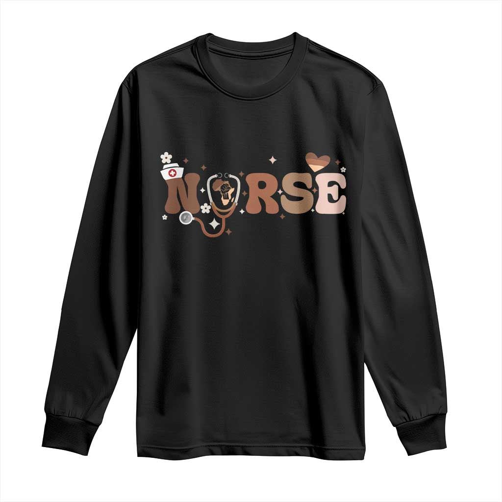 Strong Black Nurse Long Sleeve Shirt African American Healthcare Hero Gift - Wonder Print Shop