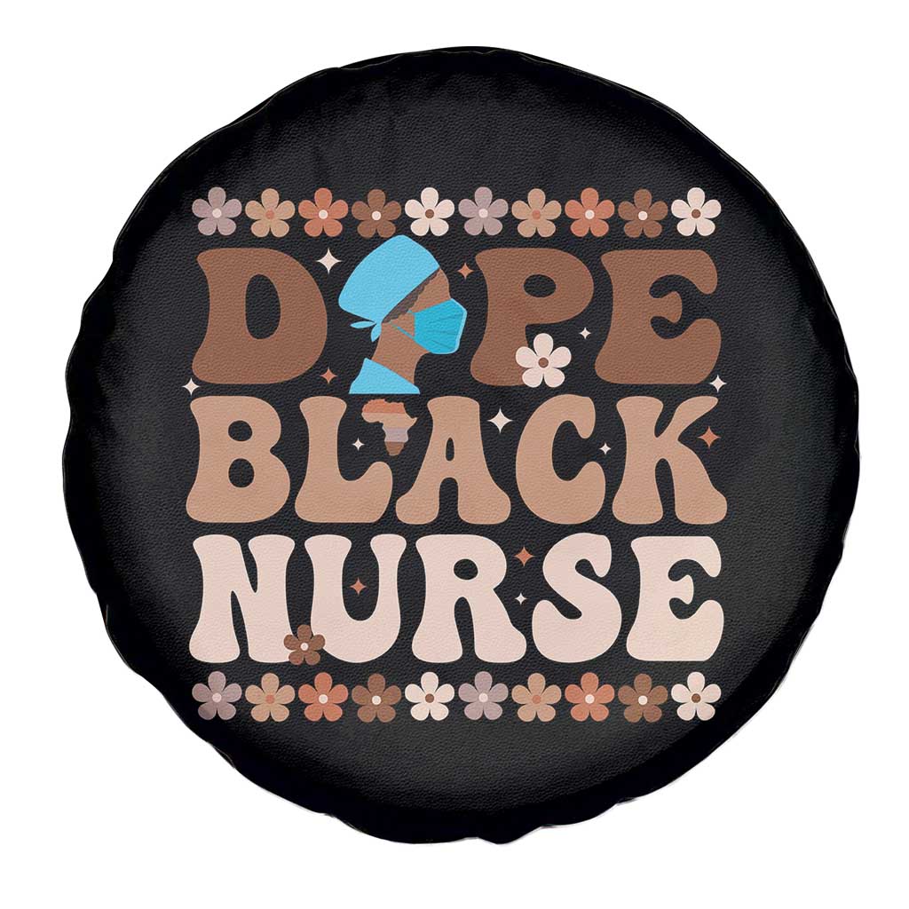 Dope Black Nurse Spare Tire Cover African American Black Nurse Gift - Wonder Print Shop