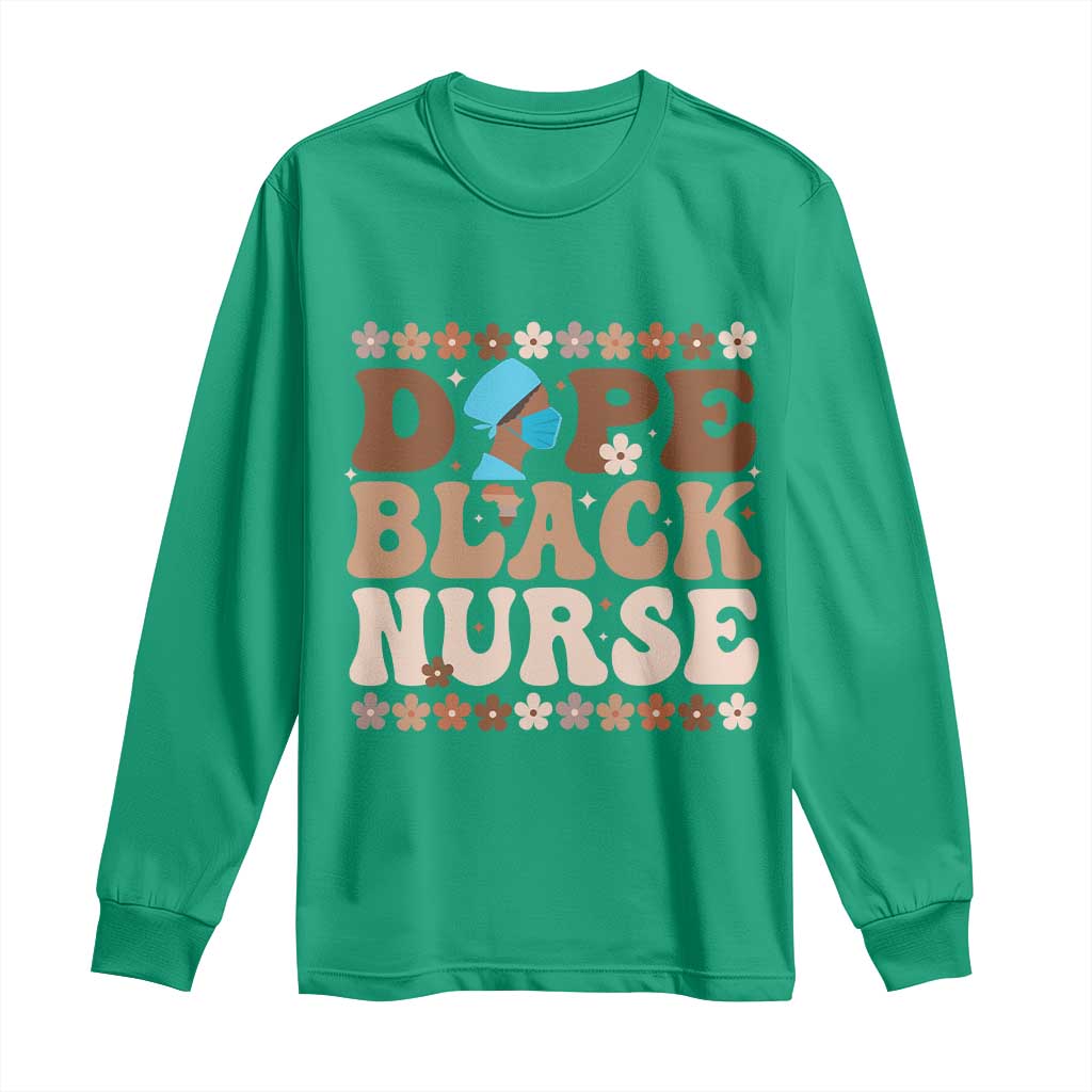 Dope Black Nurse Long Sleeve Shirt African American Black Nurse Gift - Wonder Print Shop