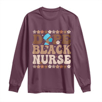 Dope Black Nurse Long Sleeve Shirt African American Black Nurse Gift - Wonder Print Shop