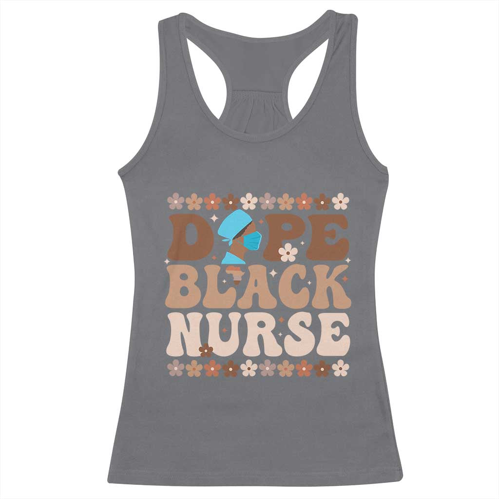 Dope Black Nurse Racerback Tank Top African American Black Nurse Gift - Wonder Print Shop