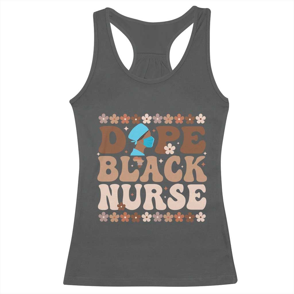 Dope Black Nurse Racerback Tank Top African American Black Nurse Gift - Wonder Print Shop
