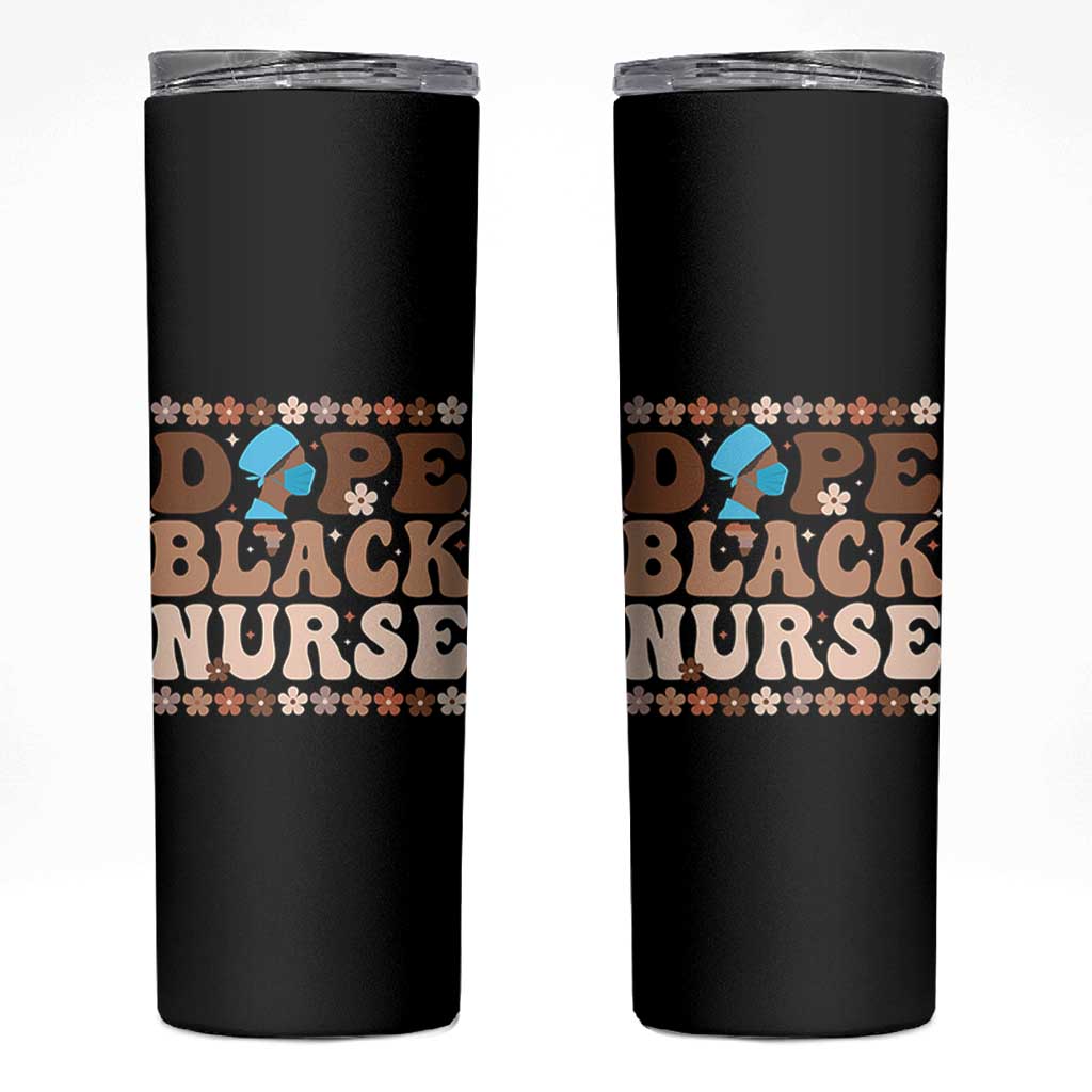 Dope Black Nurse Skinny Tumbler African American Black Nurse Gift - Wonder Print Shop