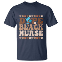 Dope Black Nurse T Shirt African American Black Nurse Gift - Wonder Print Shop