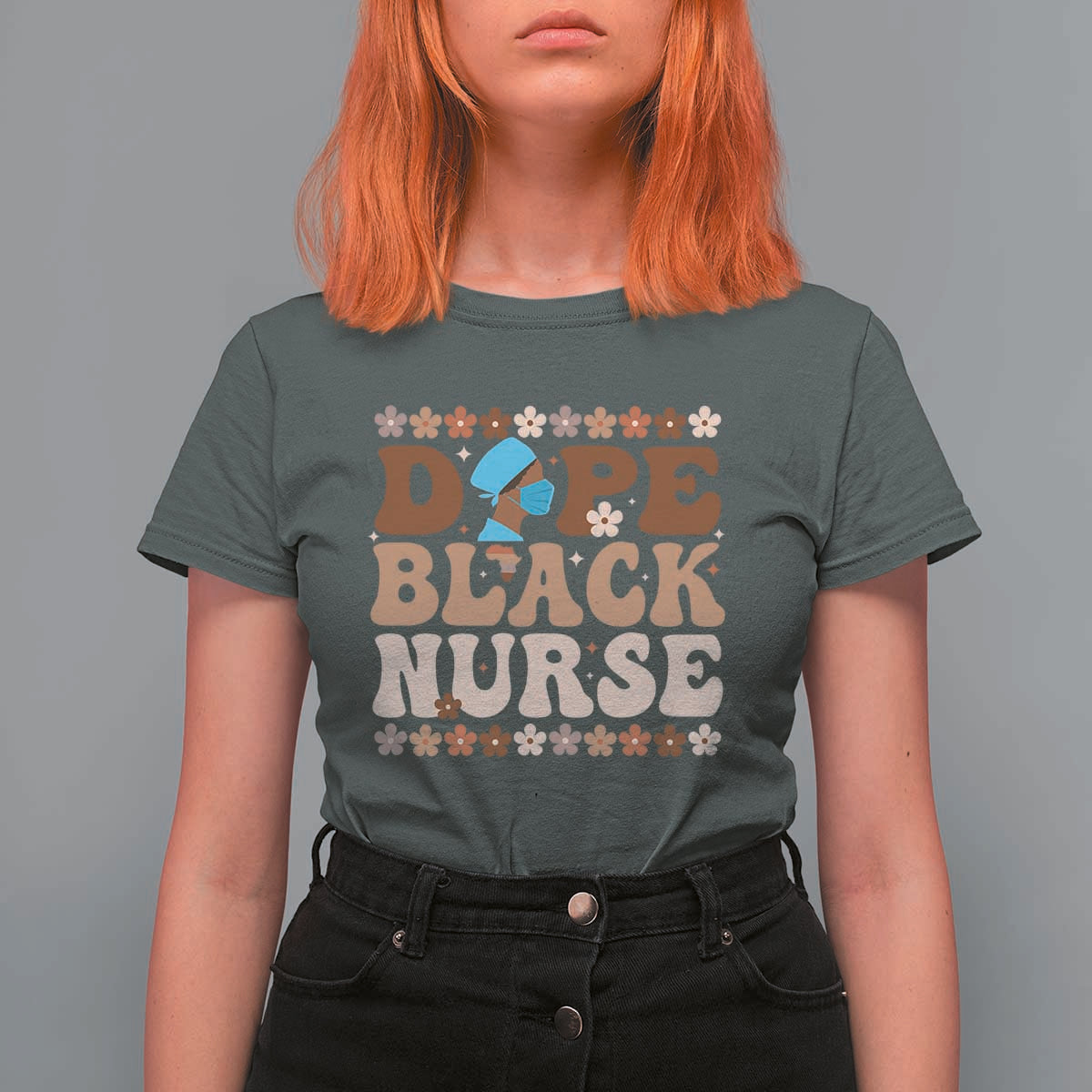 Dope Black Nurse T Shirt For Women African American Black Nurse Gift - Wonder Print Shop