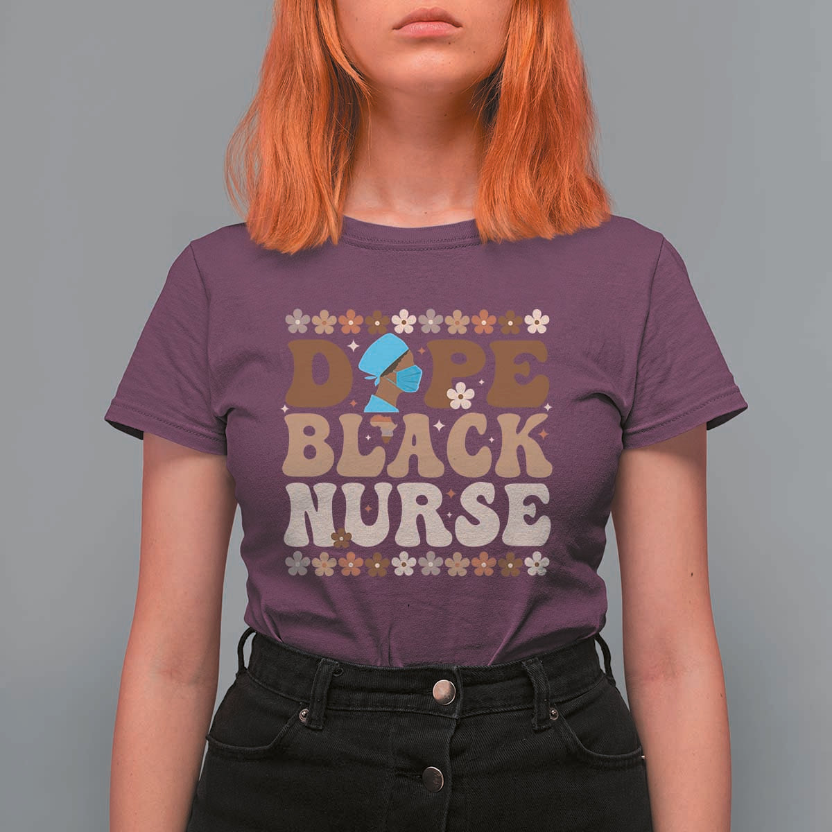 Dope Black Nurse T Shirt For Women African American Black Nurse Gift - Wonder Print Shop