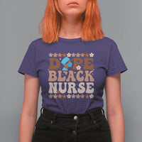 Dope Black Nurse T Shirt For Women African American Black Nurse Gift - Wonder Print Shop