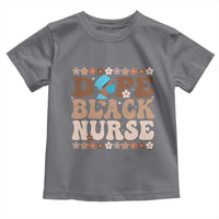Dope Black Nurse Toddler T Shirt African American Black Nurse Gift - Wonder Print Shop