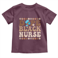 Dope Black Nurse Toddler T Shirt African American Black Nurse Gift - Wonder Print Shop