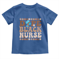 Dope Black Nurse Toddler T Shirt African American Black Nurse Gift - Wonder Print Shop