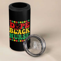 Melanin Queen Nursing Black History Month Gift 4 in 1 Can Cooler Tumbler Dope Black Nurse