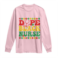 Melanin Queen Nursing Black History Month Gift Long Sleeve Shirt Dope Black Nurse