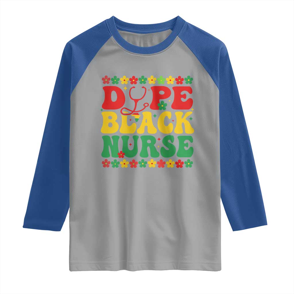 Melanin Queen Nursing Black History Month Gift Raglan Shirt Dope Black Nurse