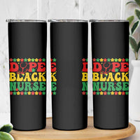 Melanin Queen Nursing Black History Month Gift Skinny Tumbler Dope Black Nurse