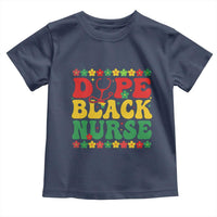 Melanin Queen Nursing Black History Month Gift Toddler T Shirt Dope Black Nurse