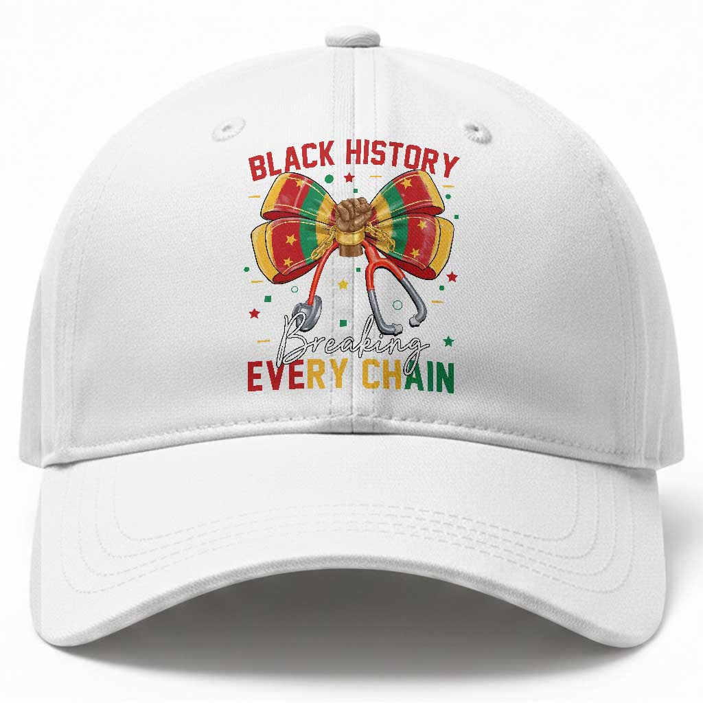 Black History Breaking Every Chain Baseball Cap Gift For Black Nurse