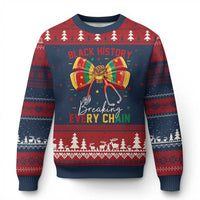 Black History Breaking Every Chain Ugly Christmas Sweater Gift For Black Nurse - Wonder Print Shop