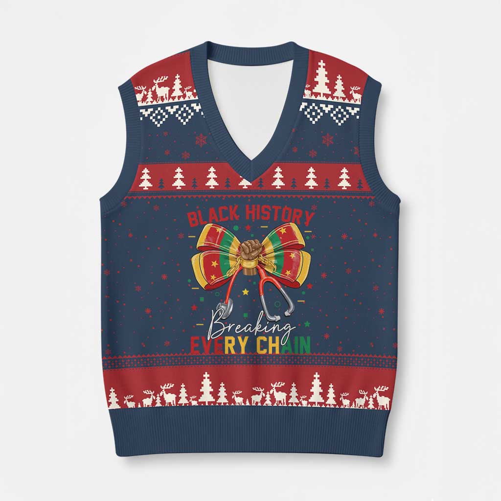 Black History Breaking Every Chain V-Neck Knit Sweater Vest Gift For Black Nurse - Wonder Print Shop