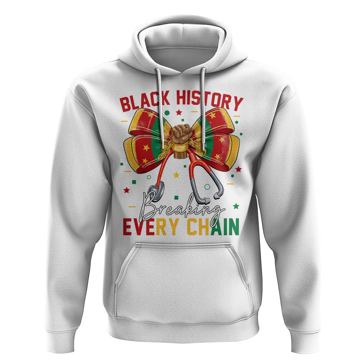 Black History Breaking Every Chain Hoodie Gift For Black Nurse - Wonder Print Shop