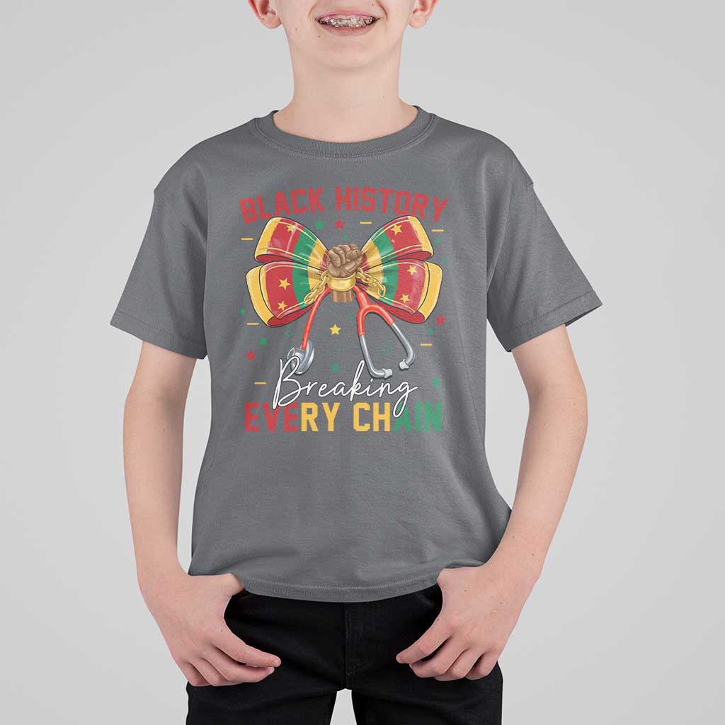 Black History Breaking Every Chain T Shirt For Kid Gift For Black Nurse - Wonder Print Shop