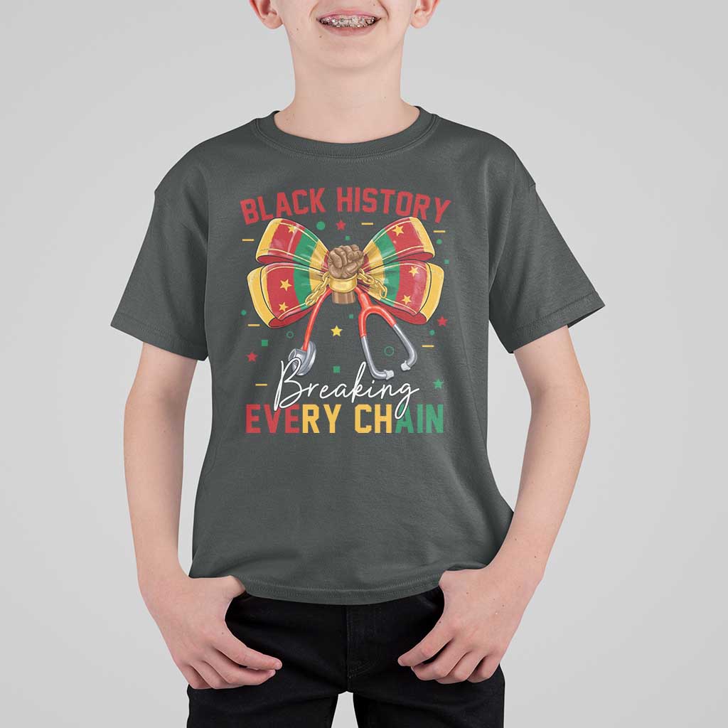 Black History Breaking Every Chain T Shirt For Kid Gift For Black Nurse - Wonder Print Shop