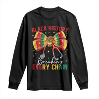 Black History Breaking Every Chain Long Sleeve Shirt Gift For Black Nurse - Wonder Print Shop