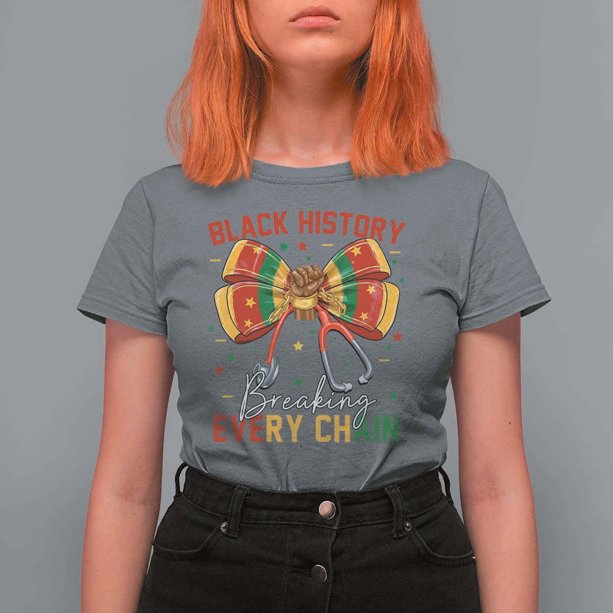 Black History Breaking Every Chain T Shirt For Women Gift For Black Nurse - Wonder Print Shop