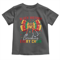 Black History Breaking Every Chain Toddler T Shirt Gift For Black Nurse - Wonder Print Shop