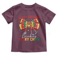Black History Breaking Every Chain Toddler T Shirt Gift For Black Nurse - Wonder Print Shop