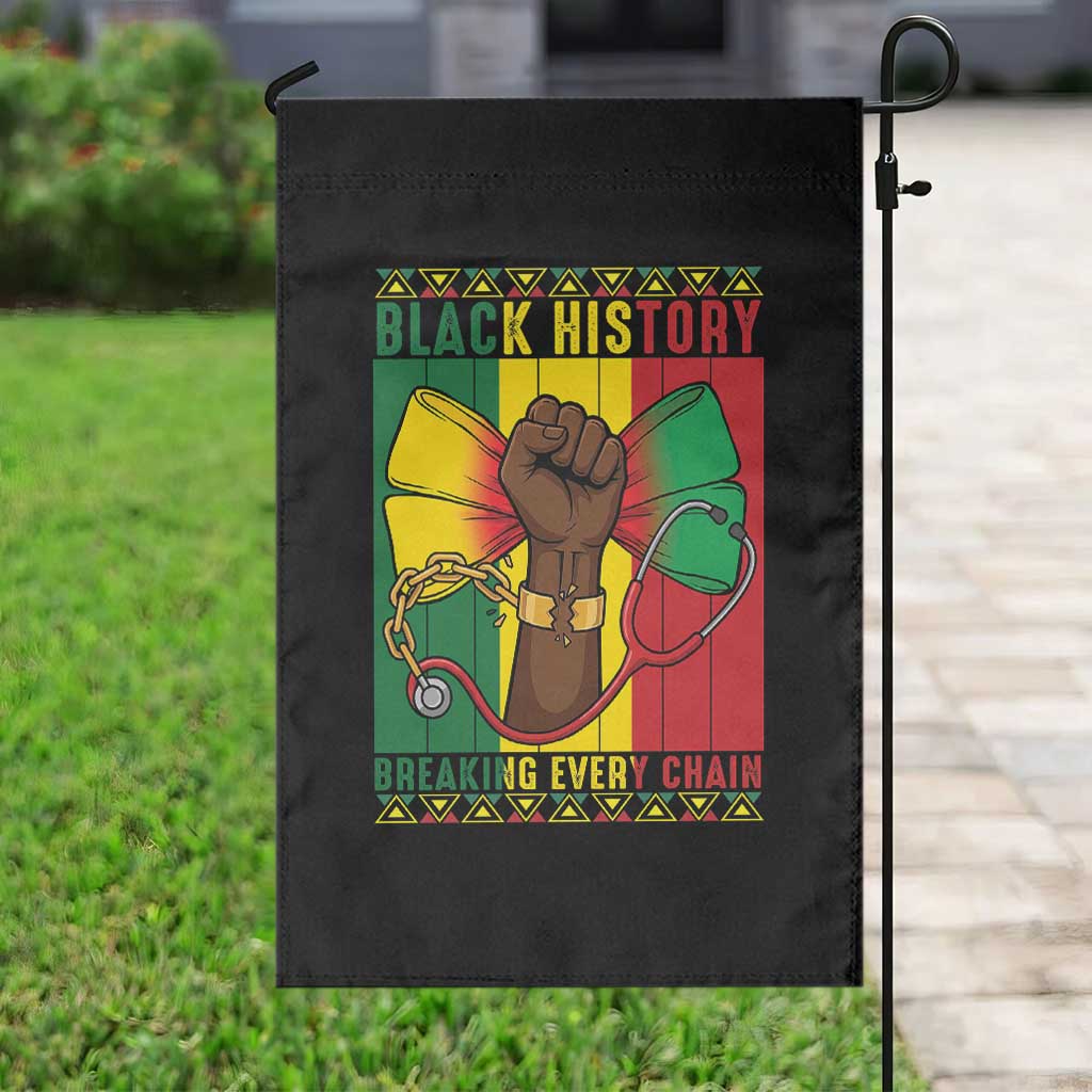 Breaking Every Chain Garden Flag Black History Medical Professional Gift - Wonder Print Shop