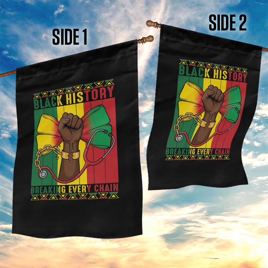 Breaking Every Chain Garden Flag Black History Medical Professional Gift - Wonder Print Shop
