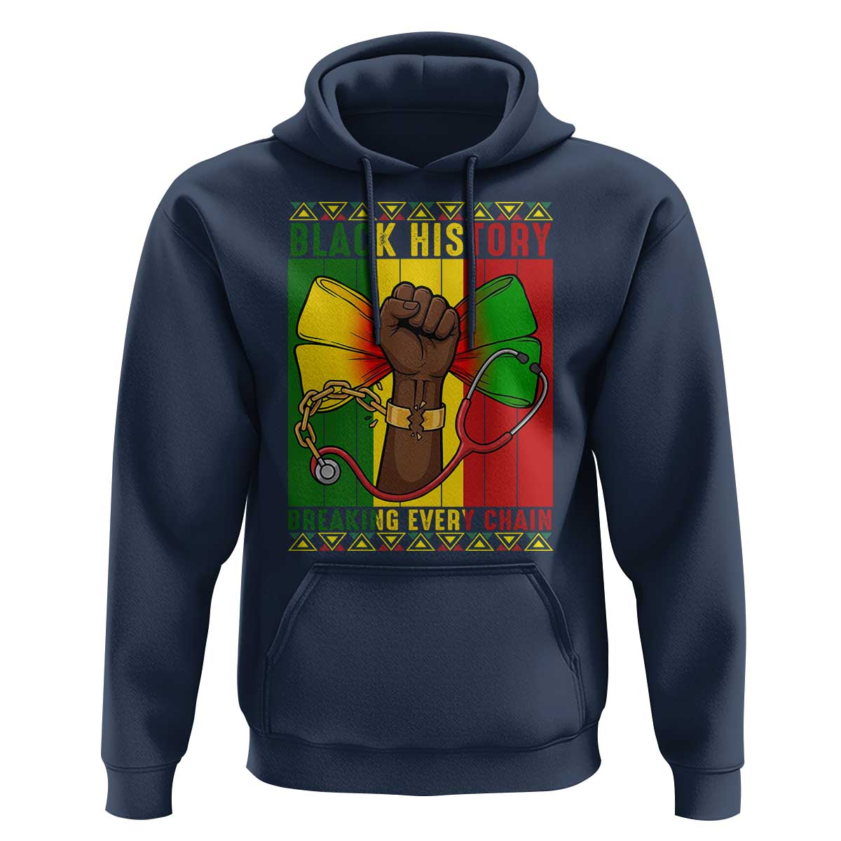 Breaking Every Chain Hoodie Black History Medical Professional Gift - Wonder Print Shop