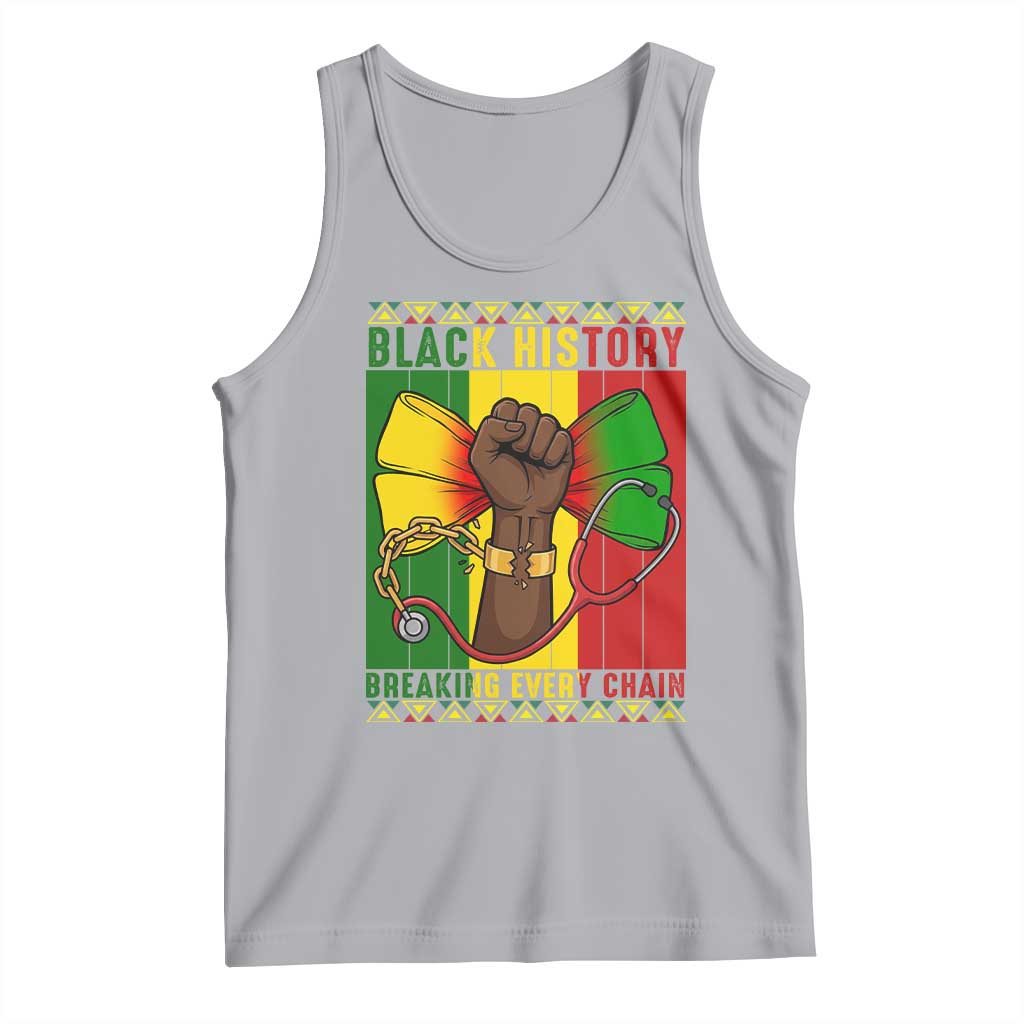 Breaking Every Chain Tank Top Black History Medical Professional Gift - Wonder Print Shop