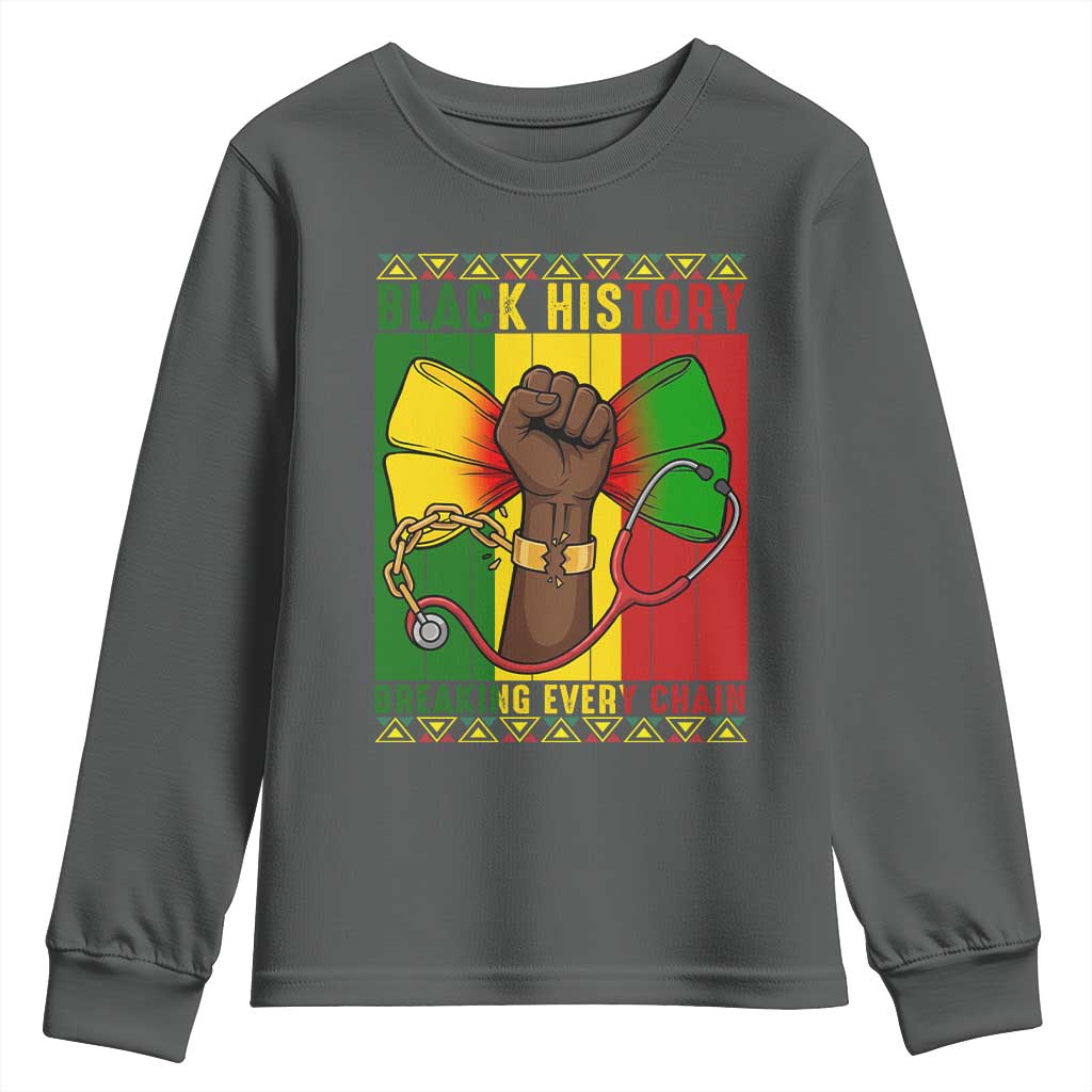 Breaking Every Chain Youth Sweatshirt Black History Medical Professional Gift - Wonder Print Shop