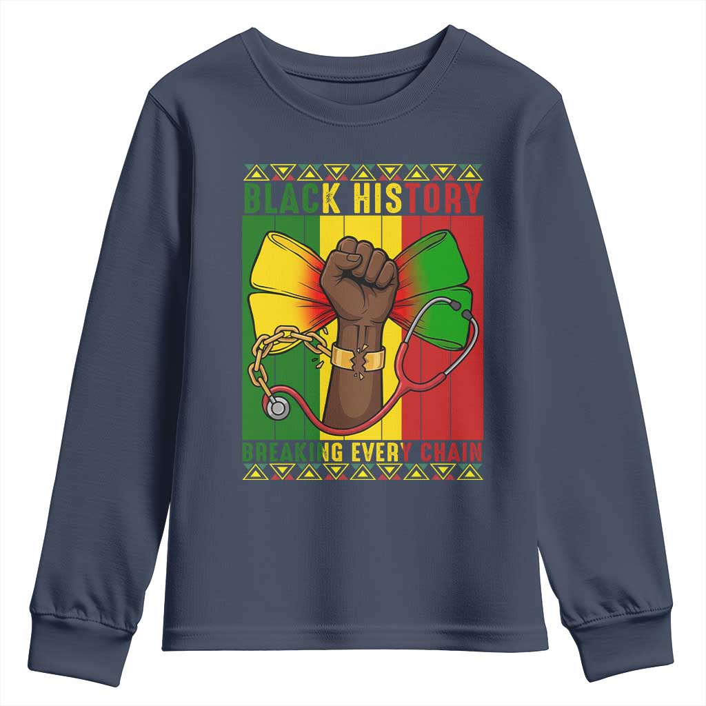Breaking Every Chain Youth Sweatshirt Black History Medical Professional Gift - Wonder Print Shop