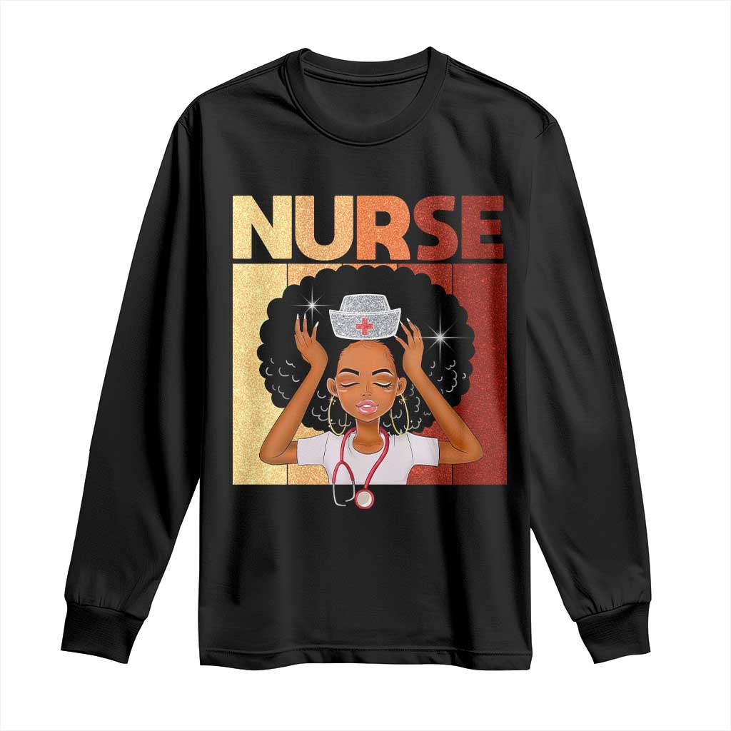 Strong Black Nurse Long Sleeve Shirt Black History Medical Professional Gift - Wonder Print Shop