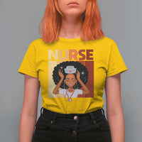 Strong Black Nurse T Shirt For Women Black History Medical Professional Gift - Wonder Print Shop