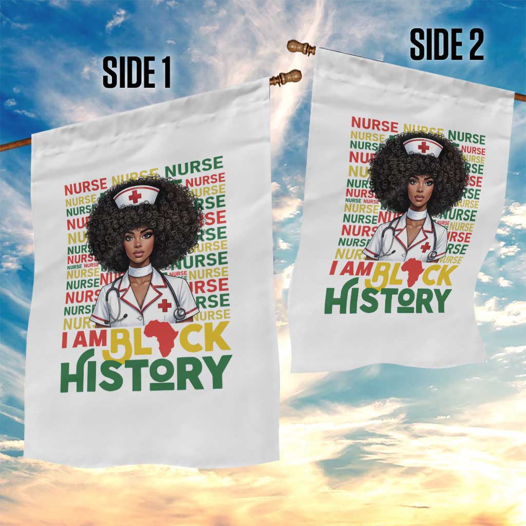 I Am Black History Garden Flag Black History Month Nurse Gift - Wonder Print Shop