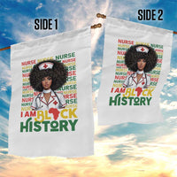 I Am Black History Garden Flag Black History Month Nurse Gift - Wonder Print Shop
