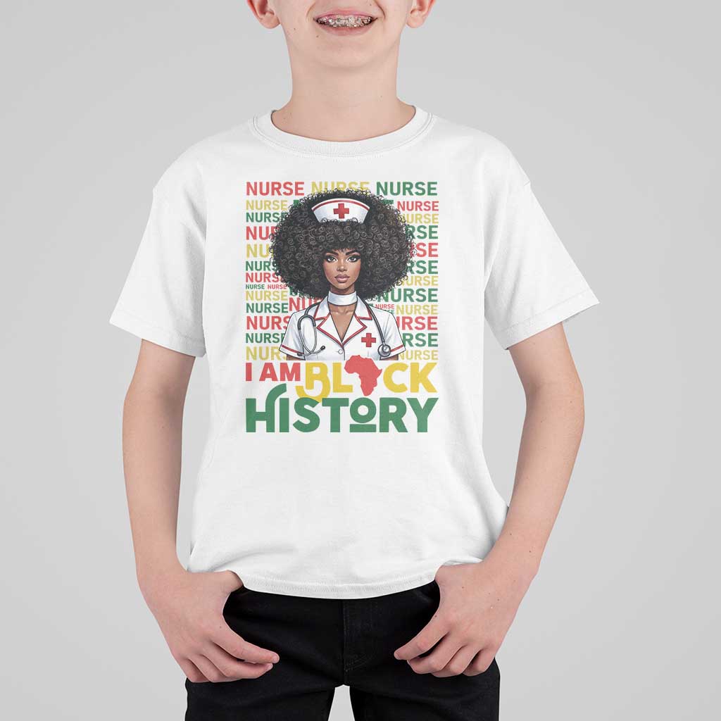 I Am Black History T Shirt For Kid Black History Month Nurse Gift - Wonder Print Shop
