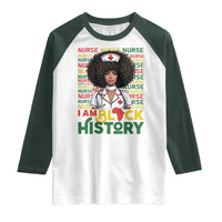I Am Black History Raglan Shirt Black History Month Nurse Gift - Wonder Print Shop