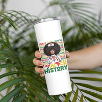 I Am Black History Skinny Tumbler Black History Month Nurse Gift - Wonder Print Shop